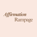 Affirmation Rampage
