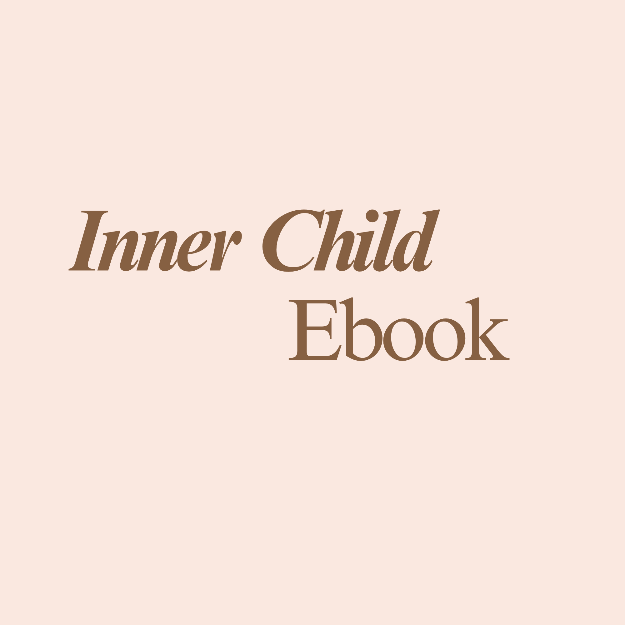 Inner Child Healing Ebook